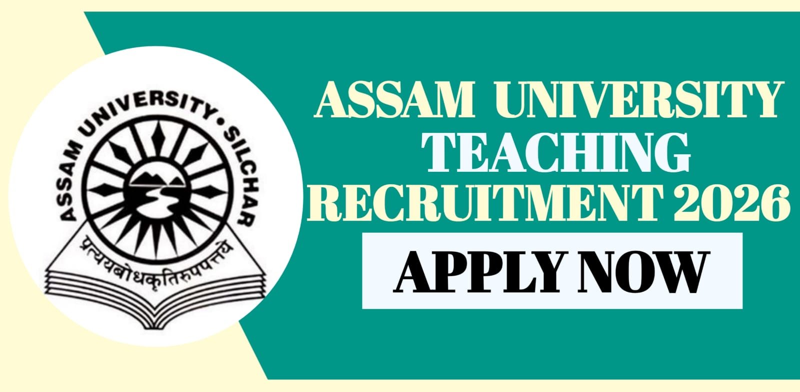 Assam University Teaching Recruitment 2026