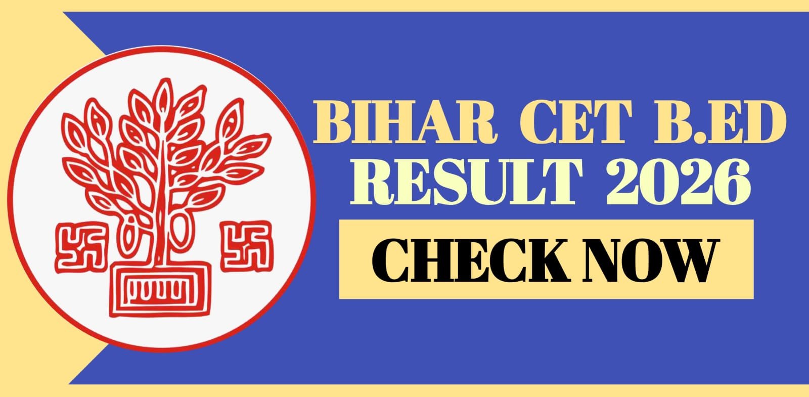 Bihar CET B.Ed Result 2026