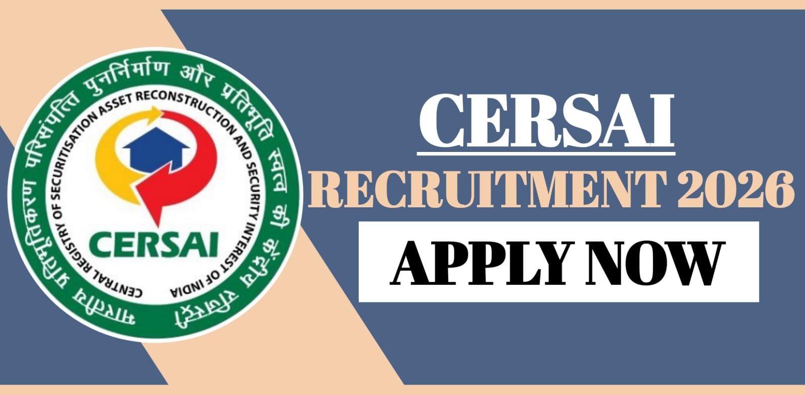 CERSAI Recruitment 2026