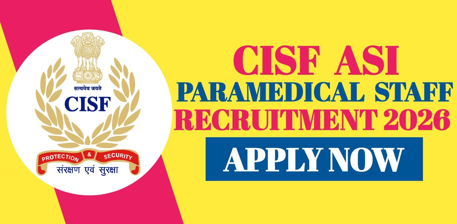CISF ASI Paramedical Staff Recruitment 2026