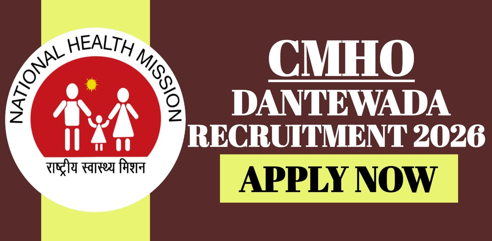 CMHO Dantewada Recruitment 2026