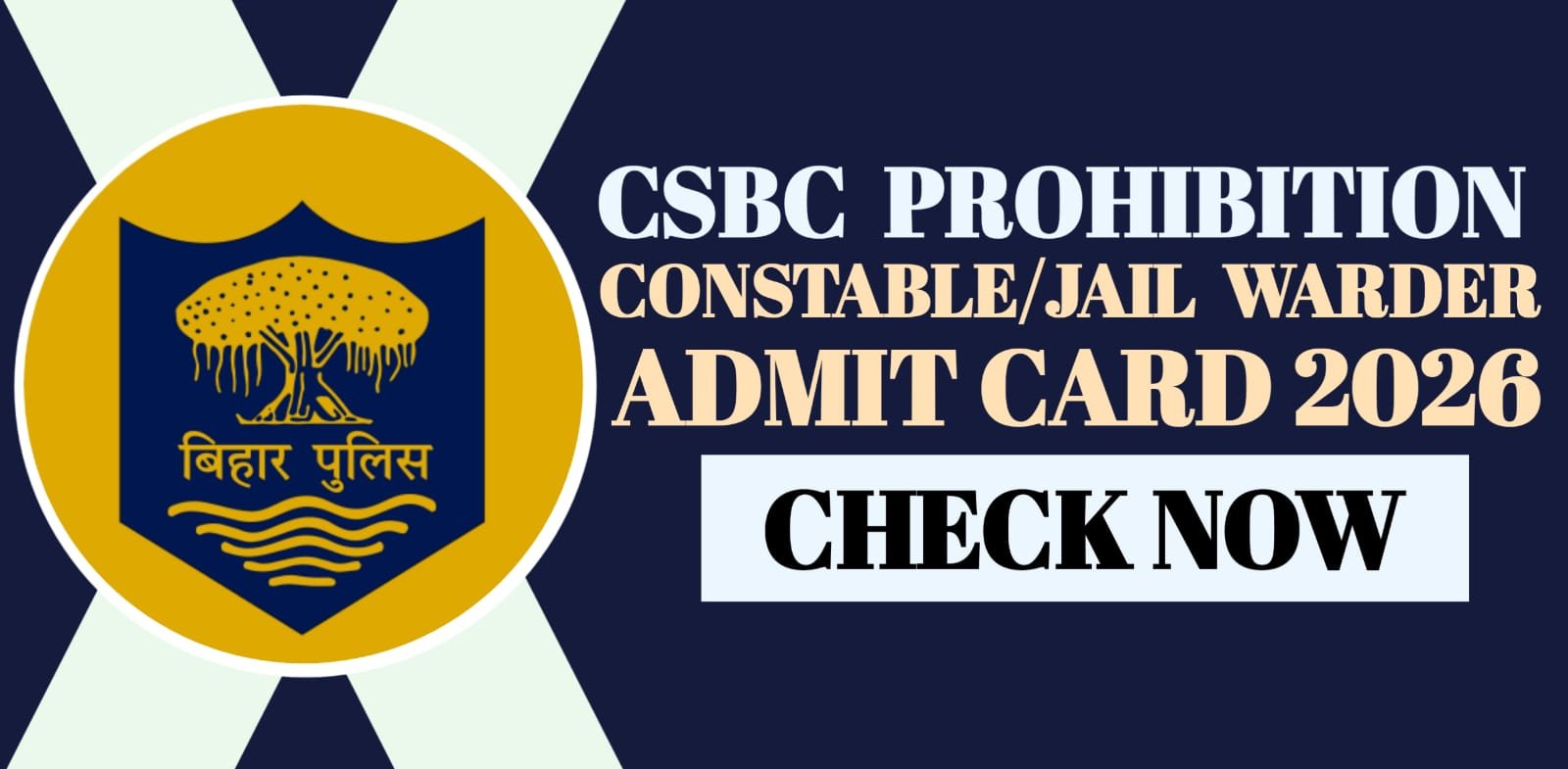 CSBC Prohibition Constable Jail Warder Admit Card 2026