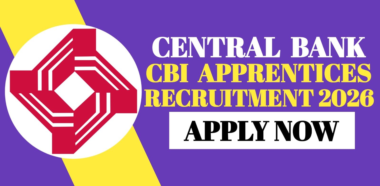 Central Bank CBI Apprentices Recruitment 2026