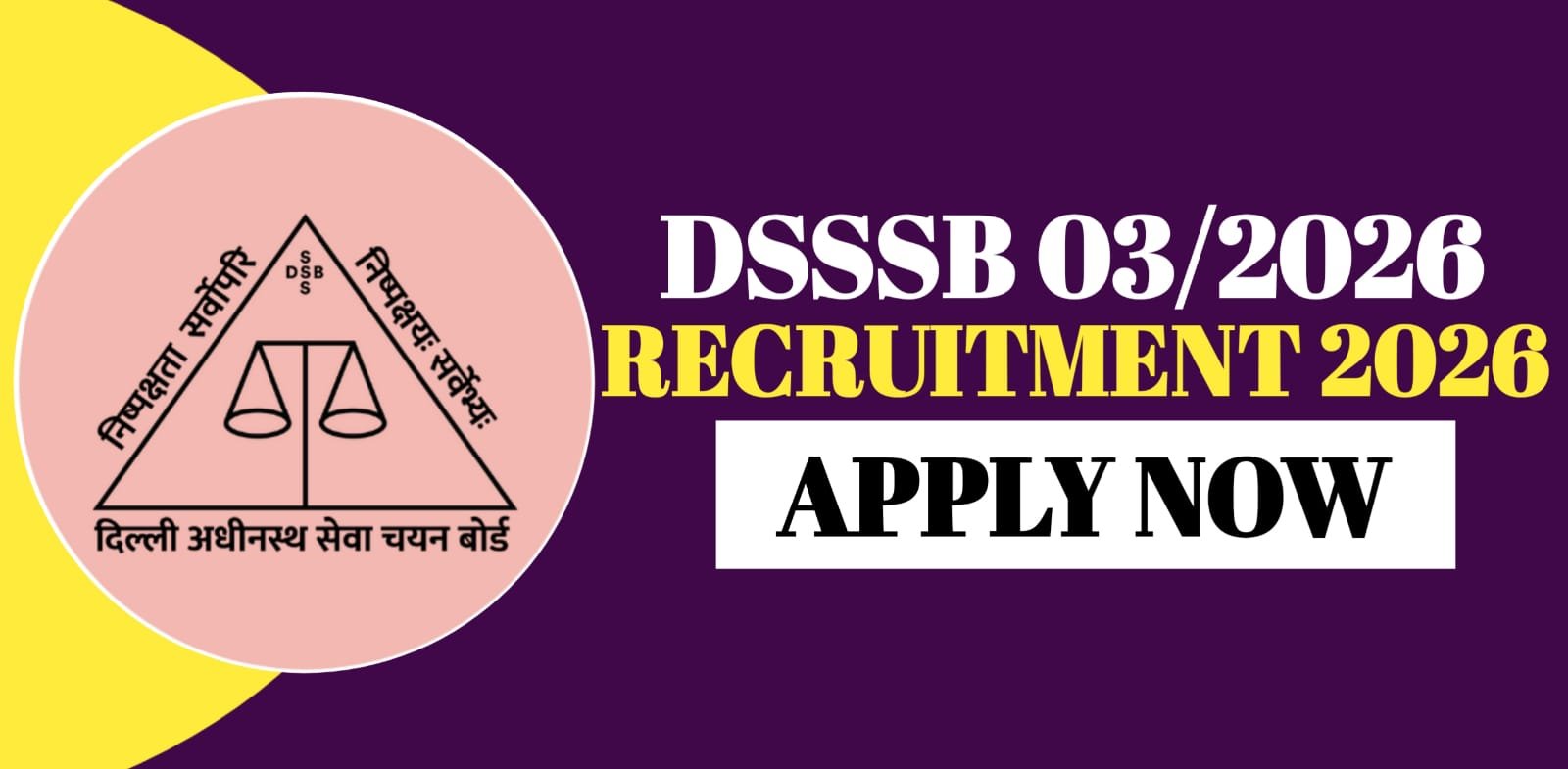DSSSB 032026 Recruitment 2026
