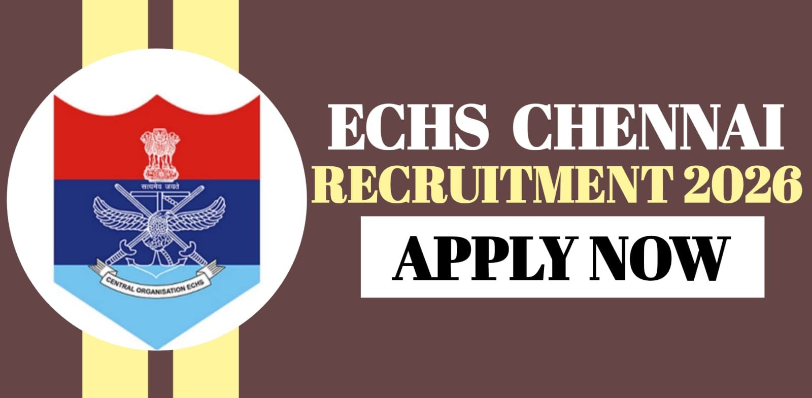 ECHS Chennai Recruitment 2026