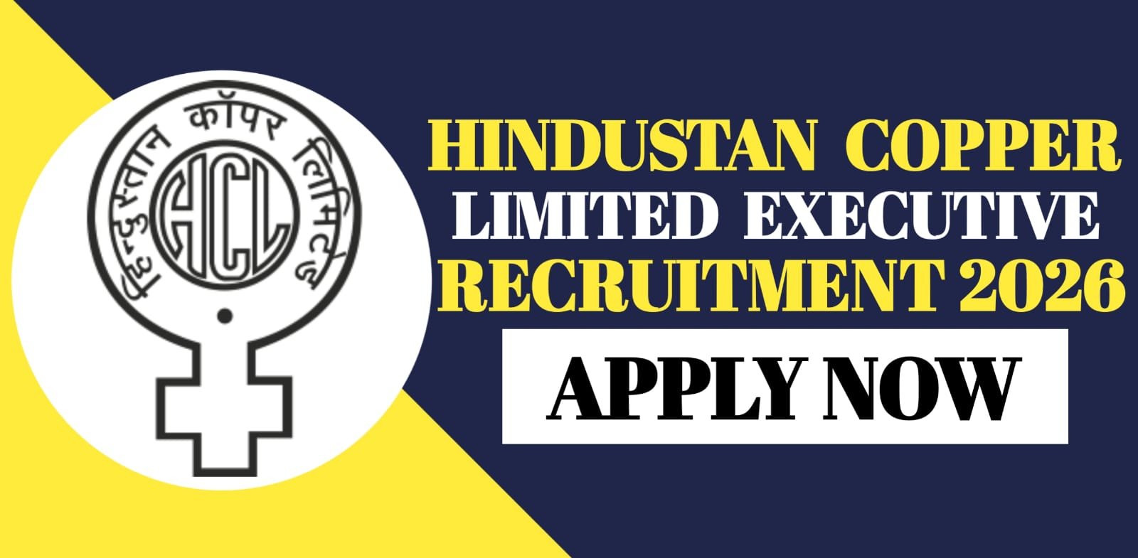 Hindustan Copper Limited Executive Recruitment 2026