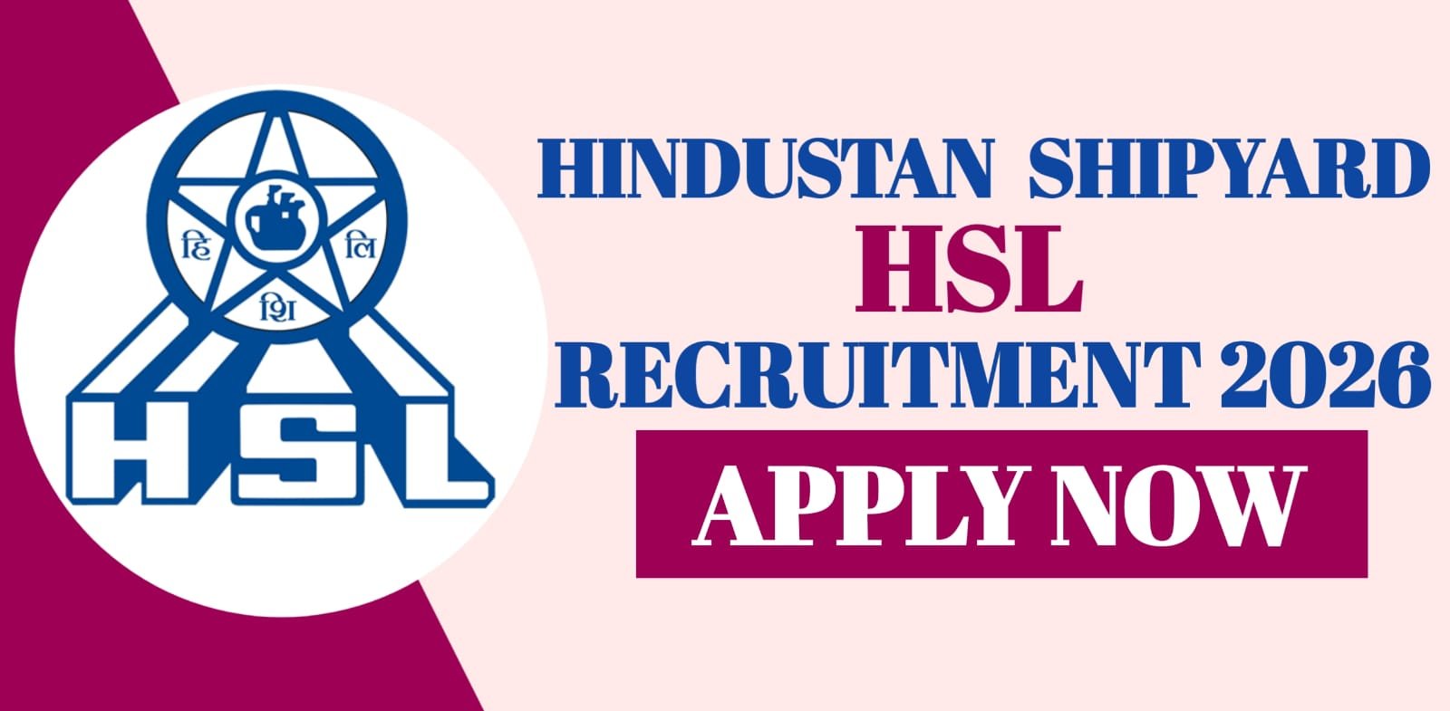Hindustan Shipyard HSL Recruitment 2026