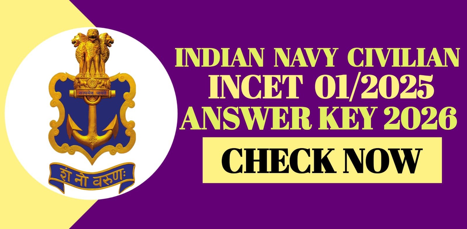 Indian Navy Civilian INCET 012025 Answer Key 2026