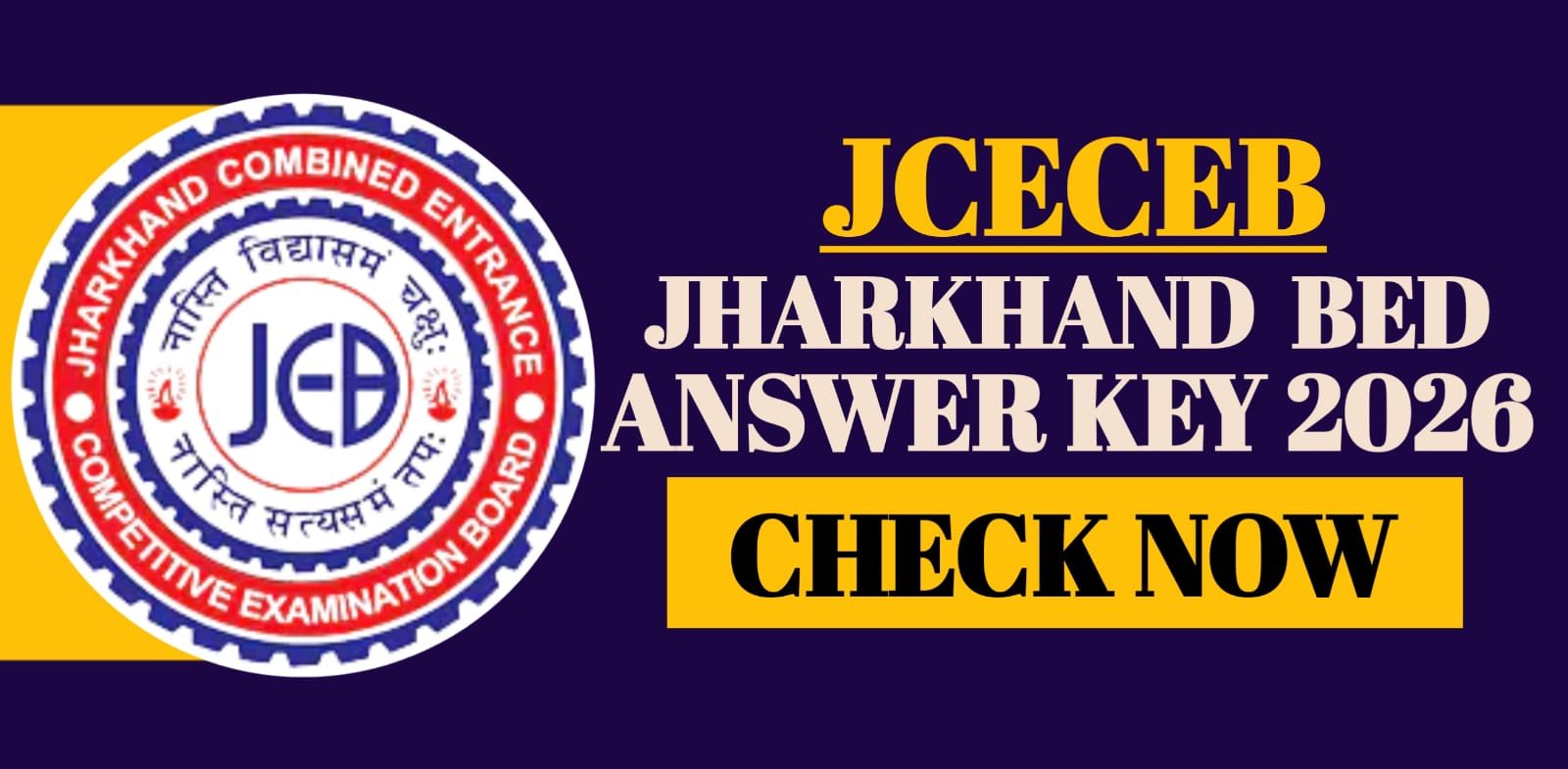 JCECEB Jharkhand BEd Answer Key 2026