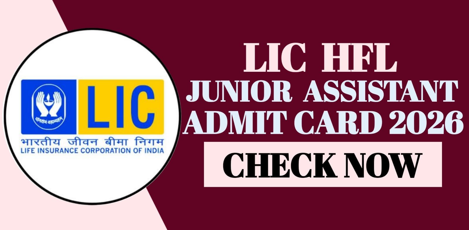 LIC HFL Junior Assistant Admit Card 2026