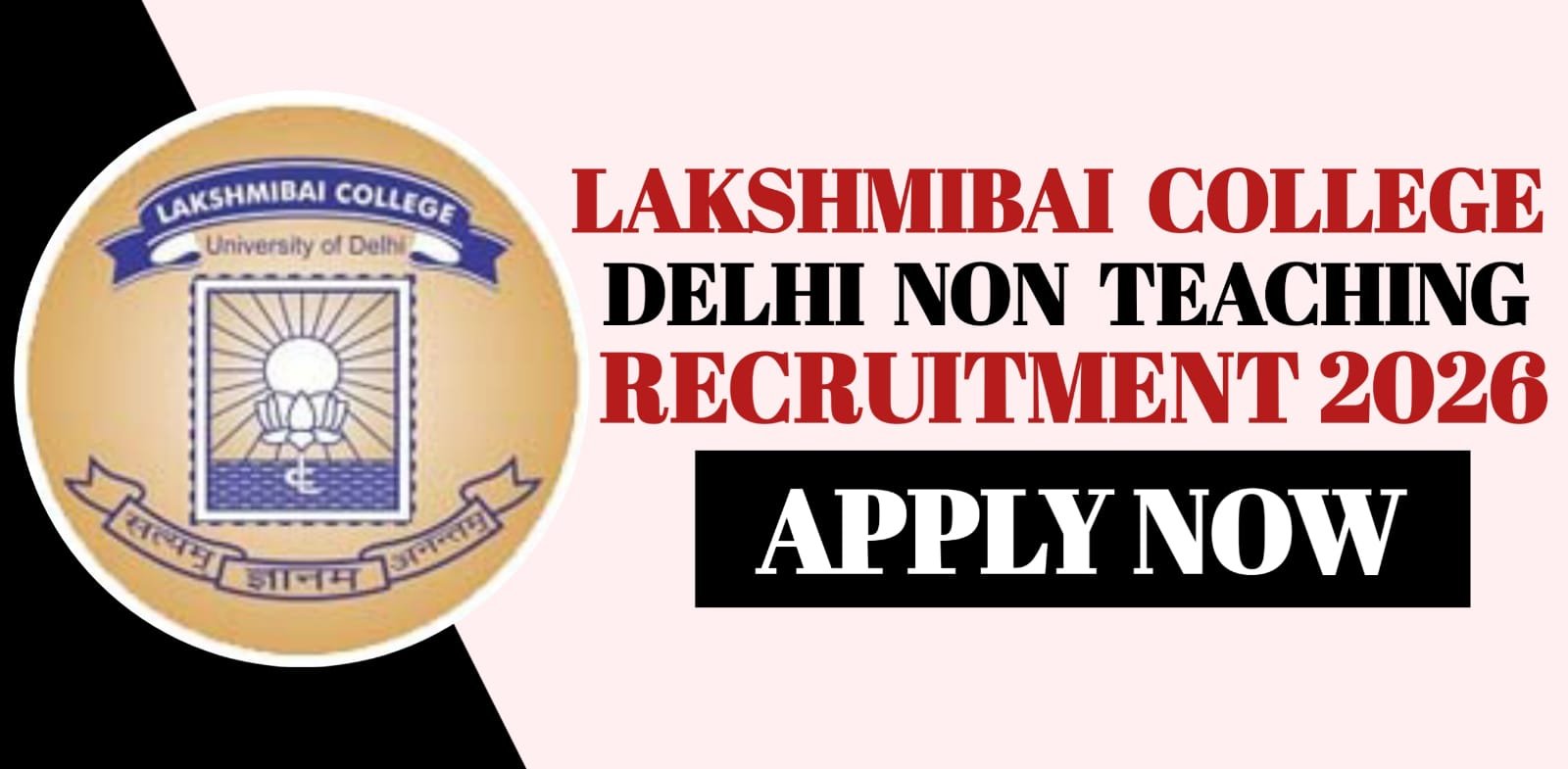 Lakshmibai College Delhi Non Teaching Recruitment 2026