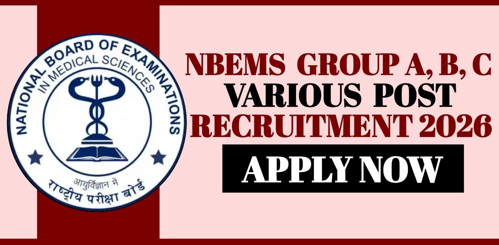 NBEMS Group A, B, C Various Post Recruitment 2026