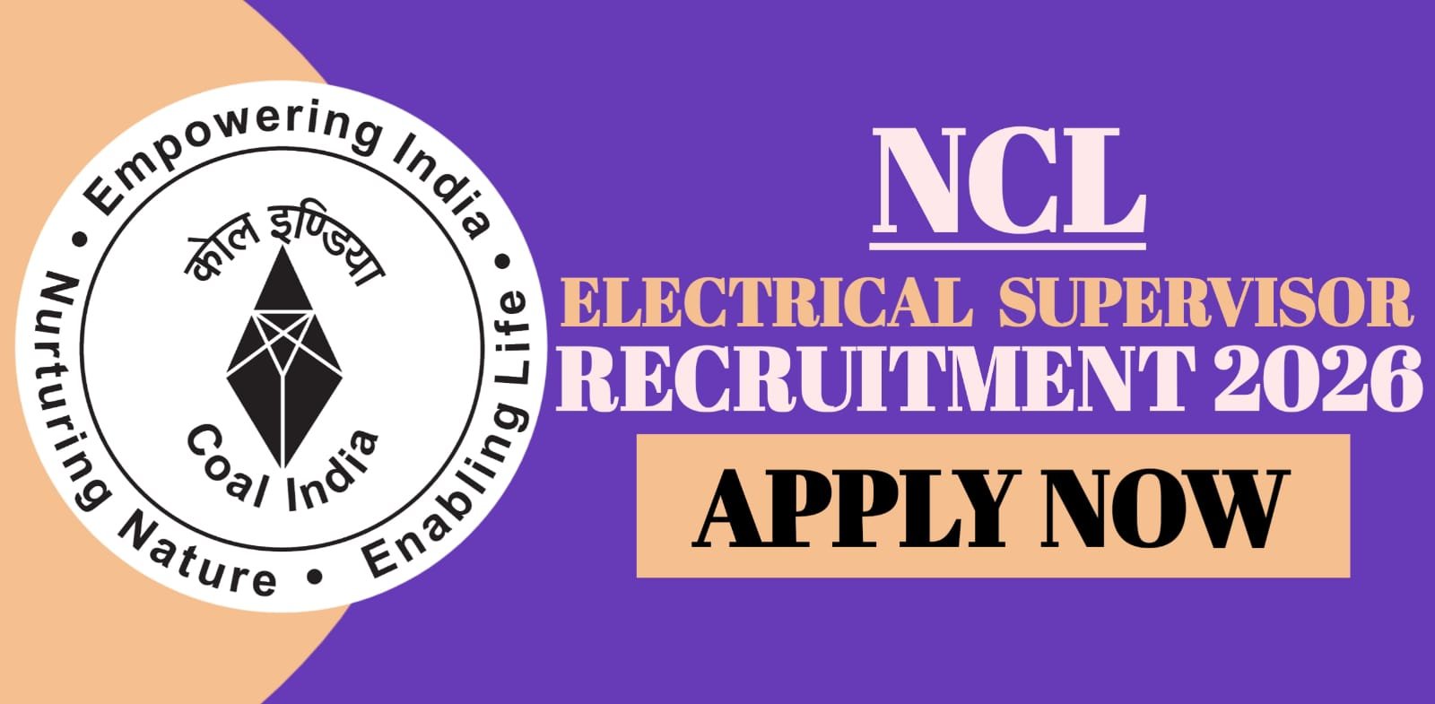 NCL Electrical Supervisor Recruitment 2026