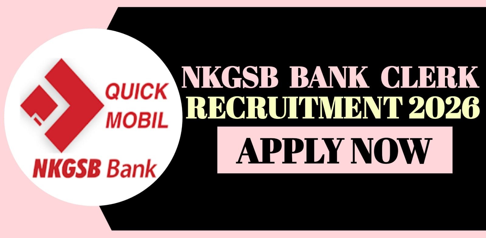 NKGSB Bank Clerk Recruitment 2026