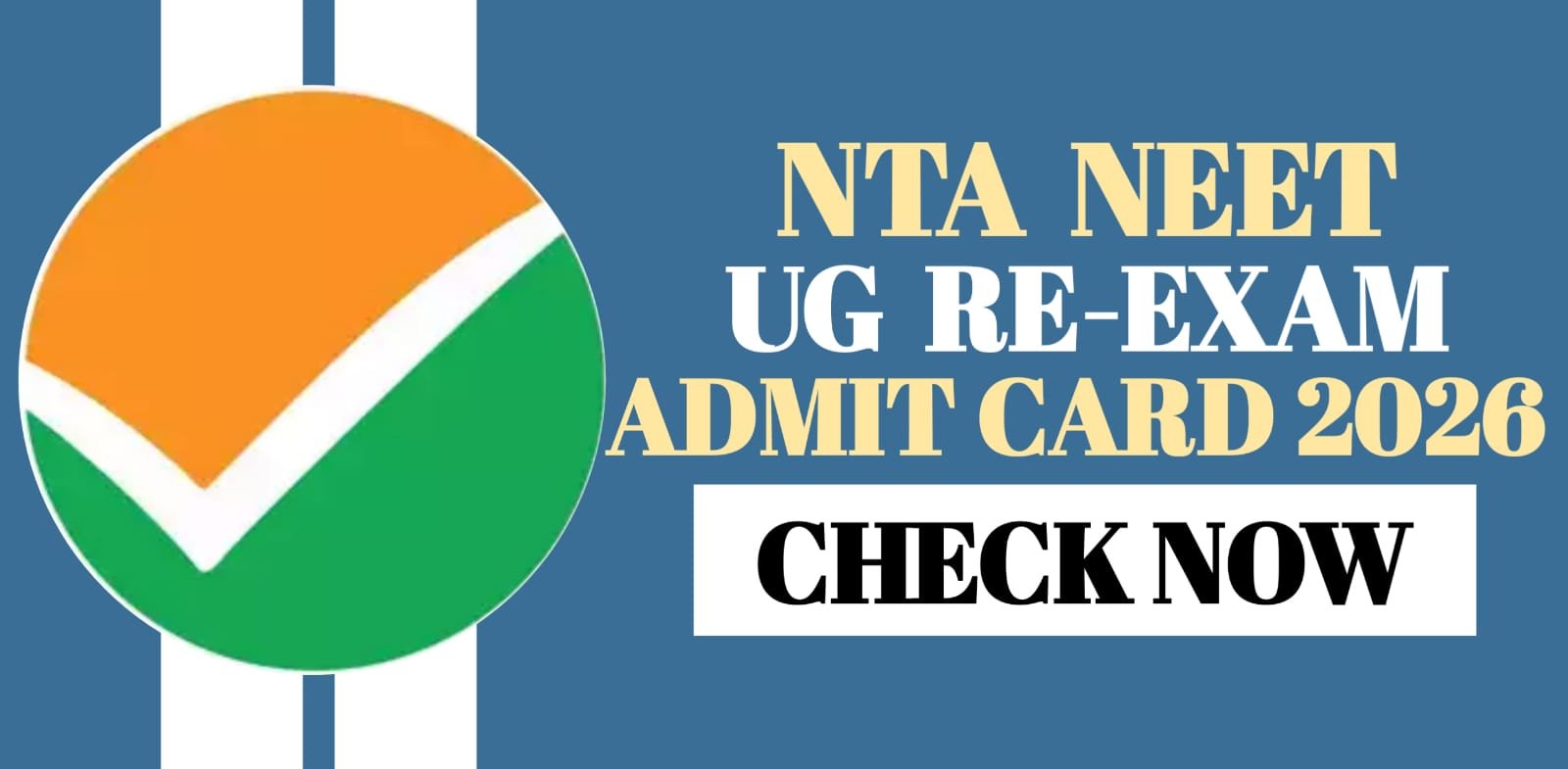 NTA NEET UG Re-Exam Admit Card 2026