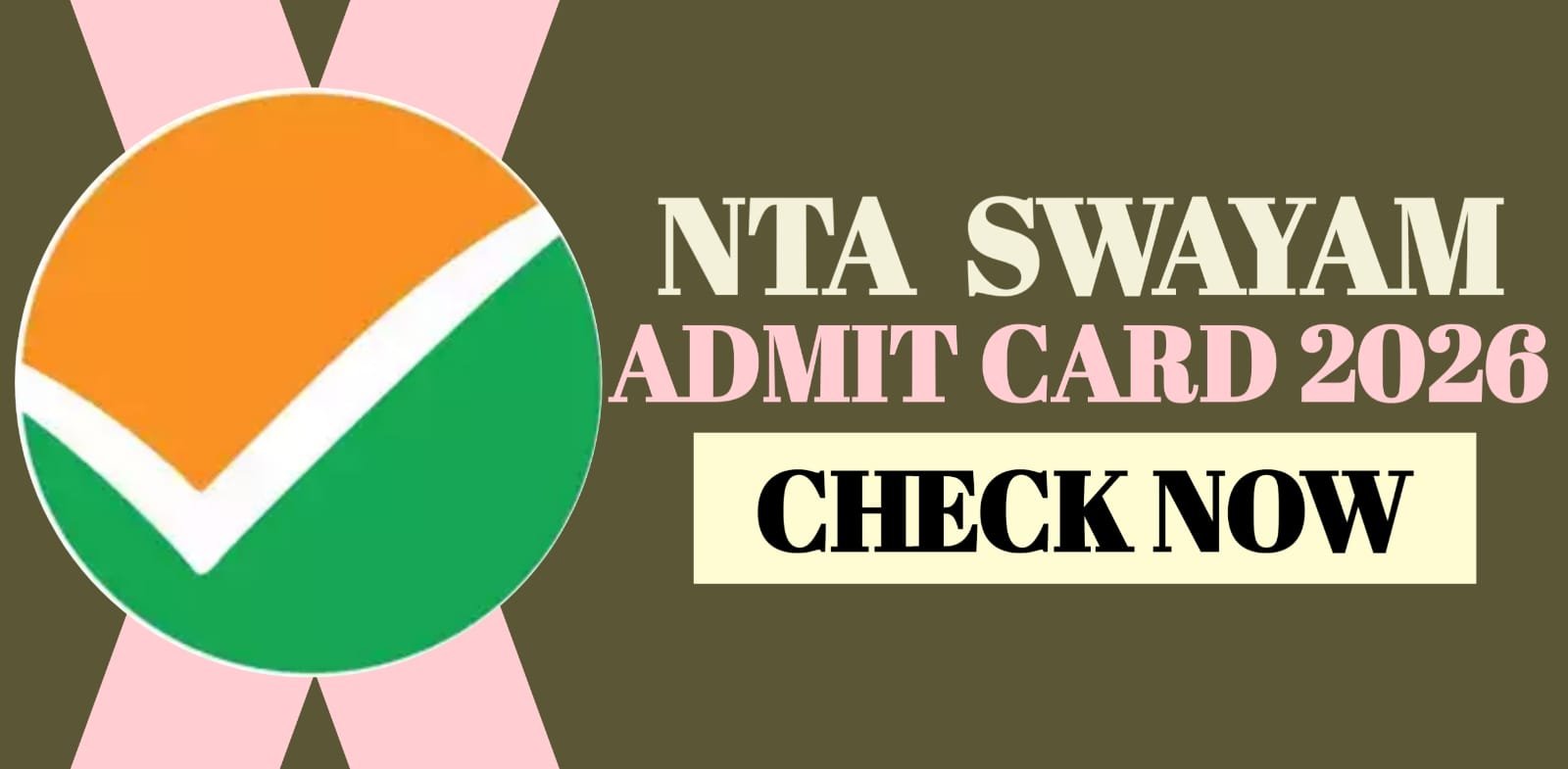NTA SWAYAM Admit Card 2026