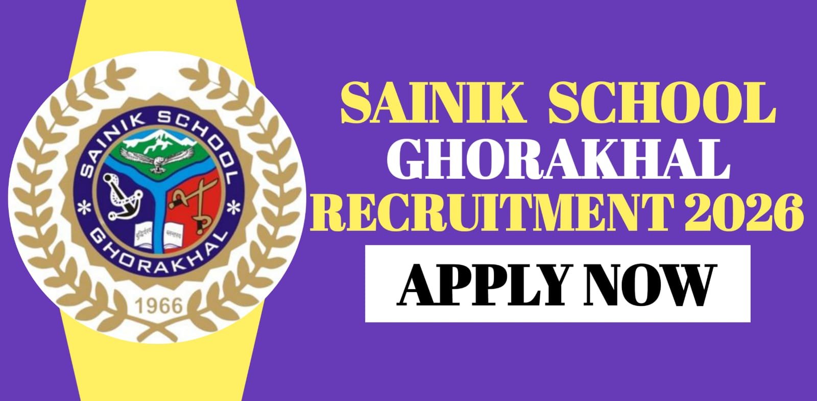 Sainik School Ghorakhal Recruitment 2026