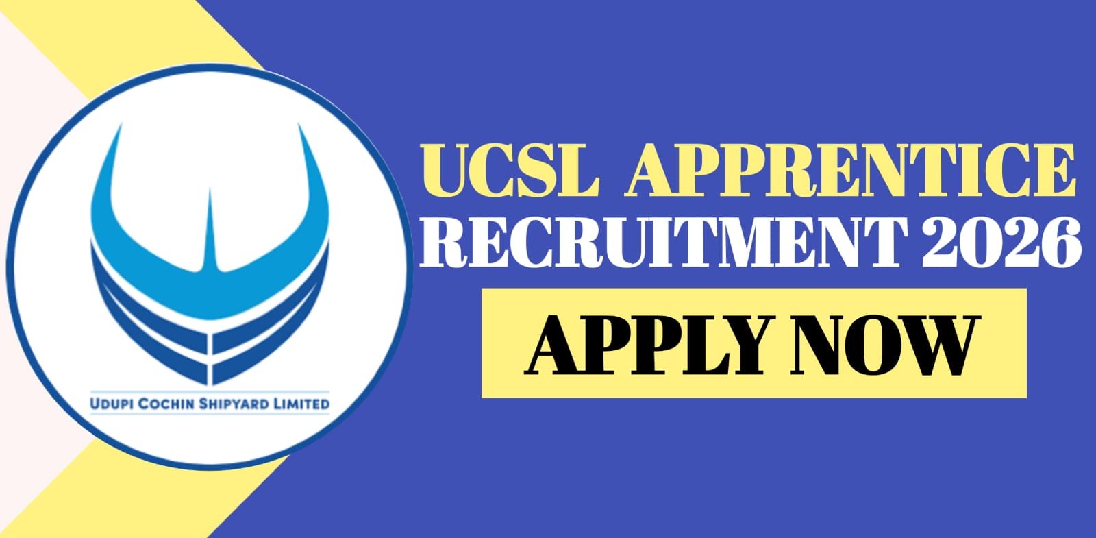 UCSL Apprentice Recruitment 2026