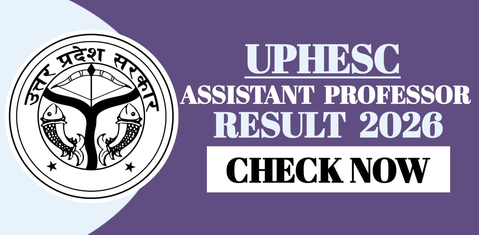UPHESC Assistant Professor Result 2026
