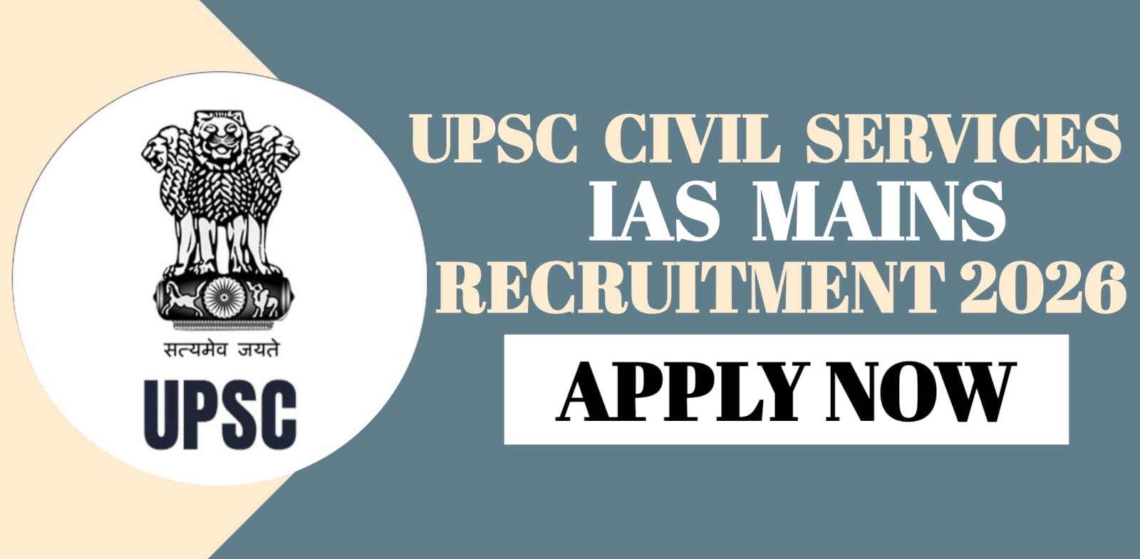 UPSC Civil Services IAS Mains Recruitment 2026
