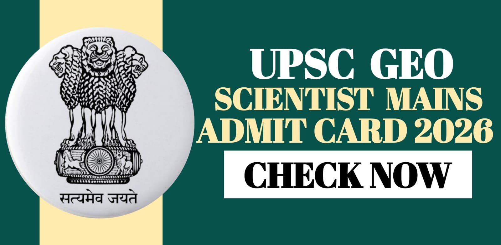 UPSC Geo Scientist Mains Admit Card 2026