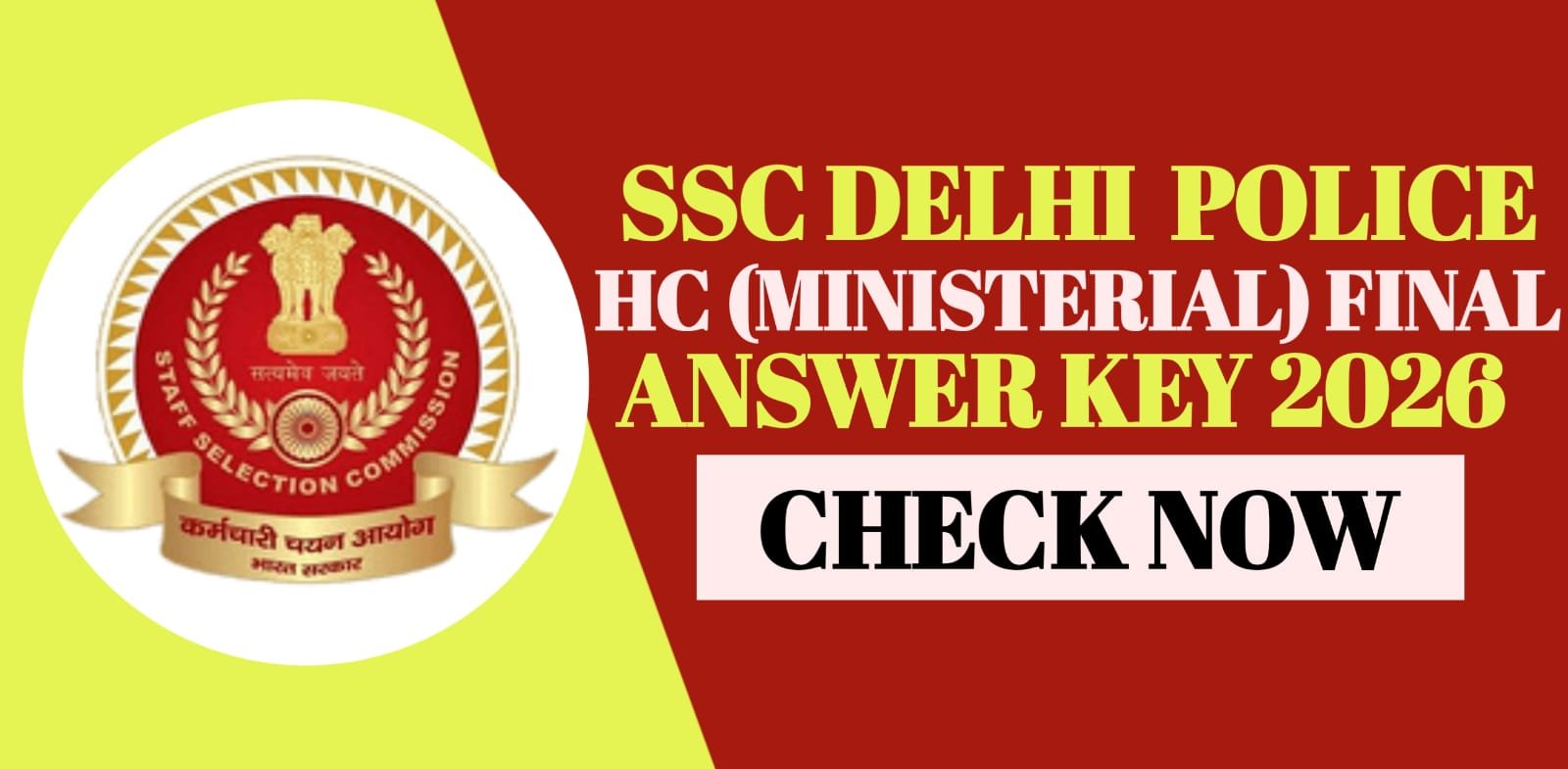 SSC Delhi Police HC (Ministerial) Final Answer Key 2026