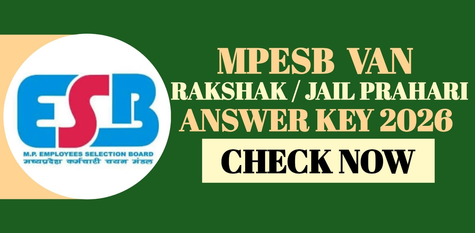 MPESB Van Rakshak / Jail Prahari Answer Key 2026