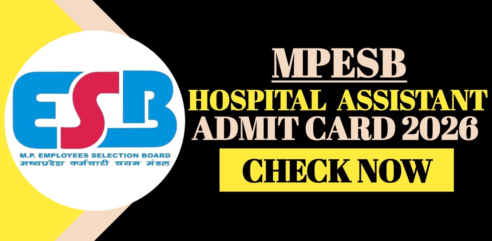 MPESB Hospital Assistant Admit Card 2026