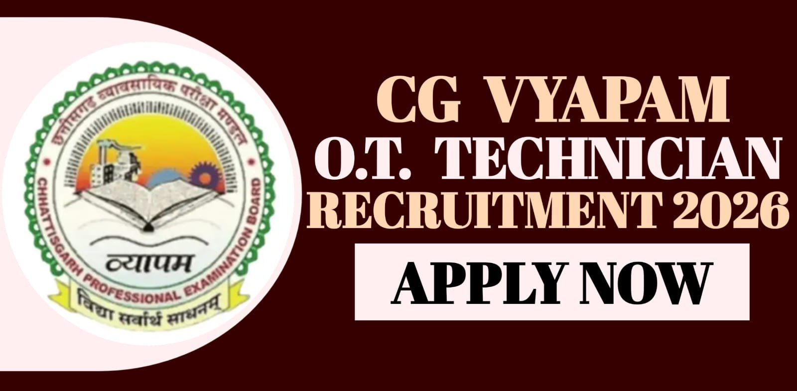 CG Vyapam O.T. Technician Recruitment 2026